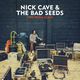 Nick Cave & The Bad Seeds Nick Cave & The Bad Seeds